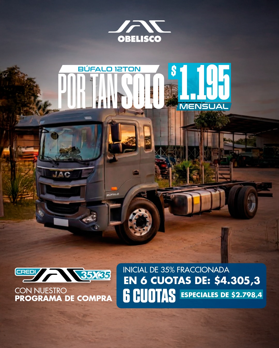 JAC Obelisco Facebook ad: ¡El momento de renovar tu flota es hoy!