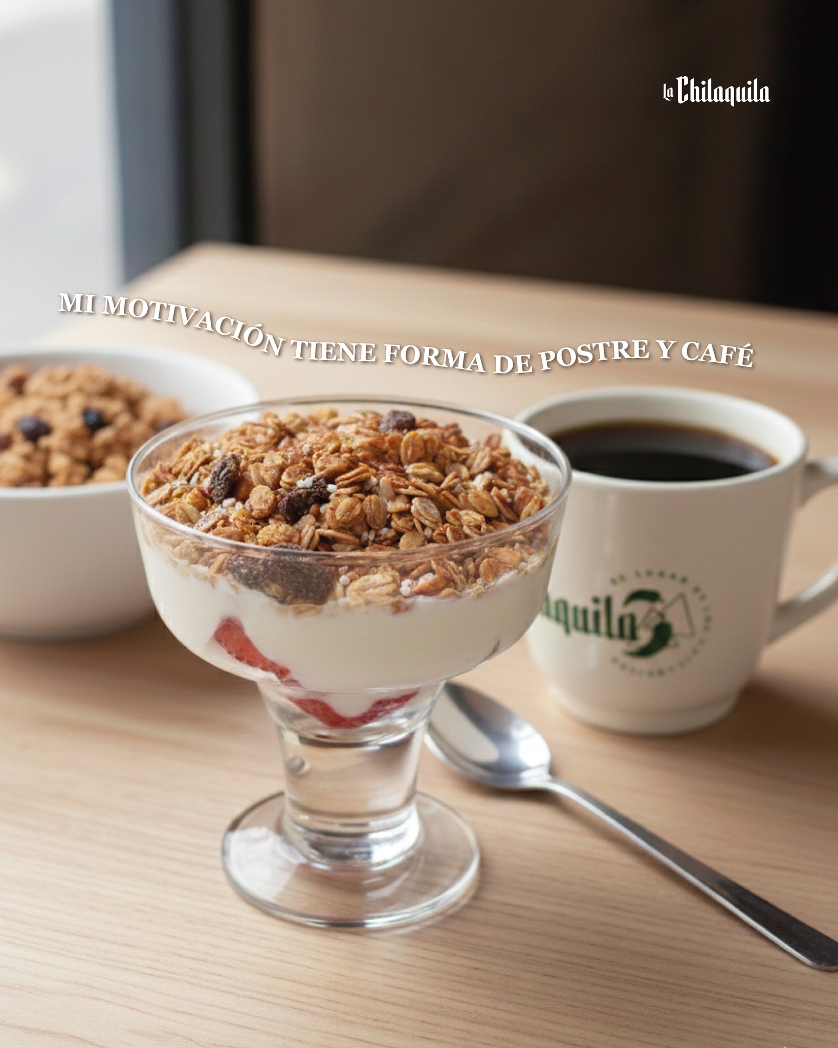 La Chilaquila El lugar de los chilaquiles Facebook ad: Mi motivación tiene forma de postre y café.