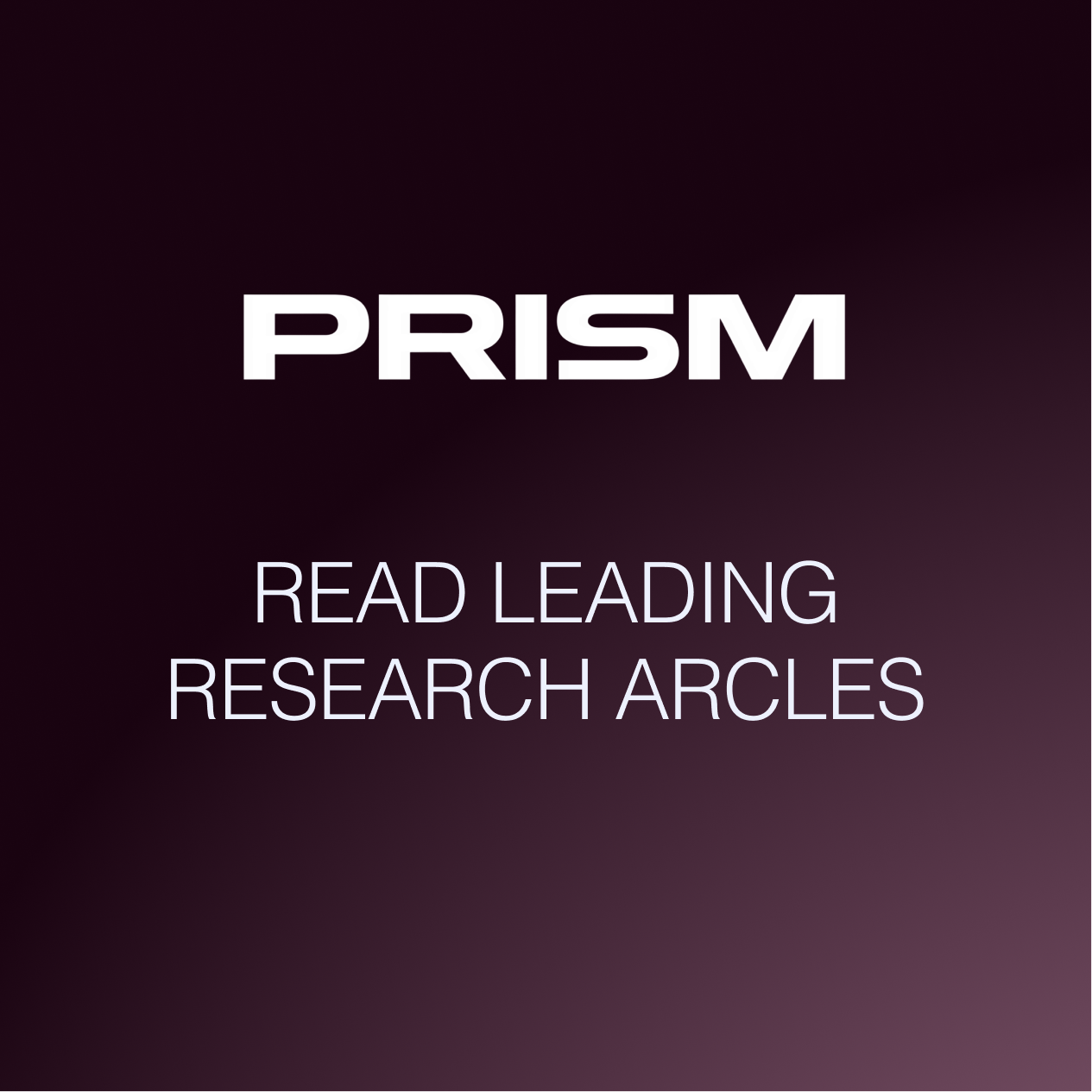 Prism United Facebook ad: Read Leading Research Materials