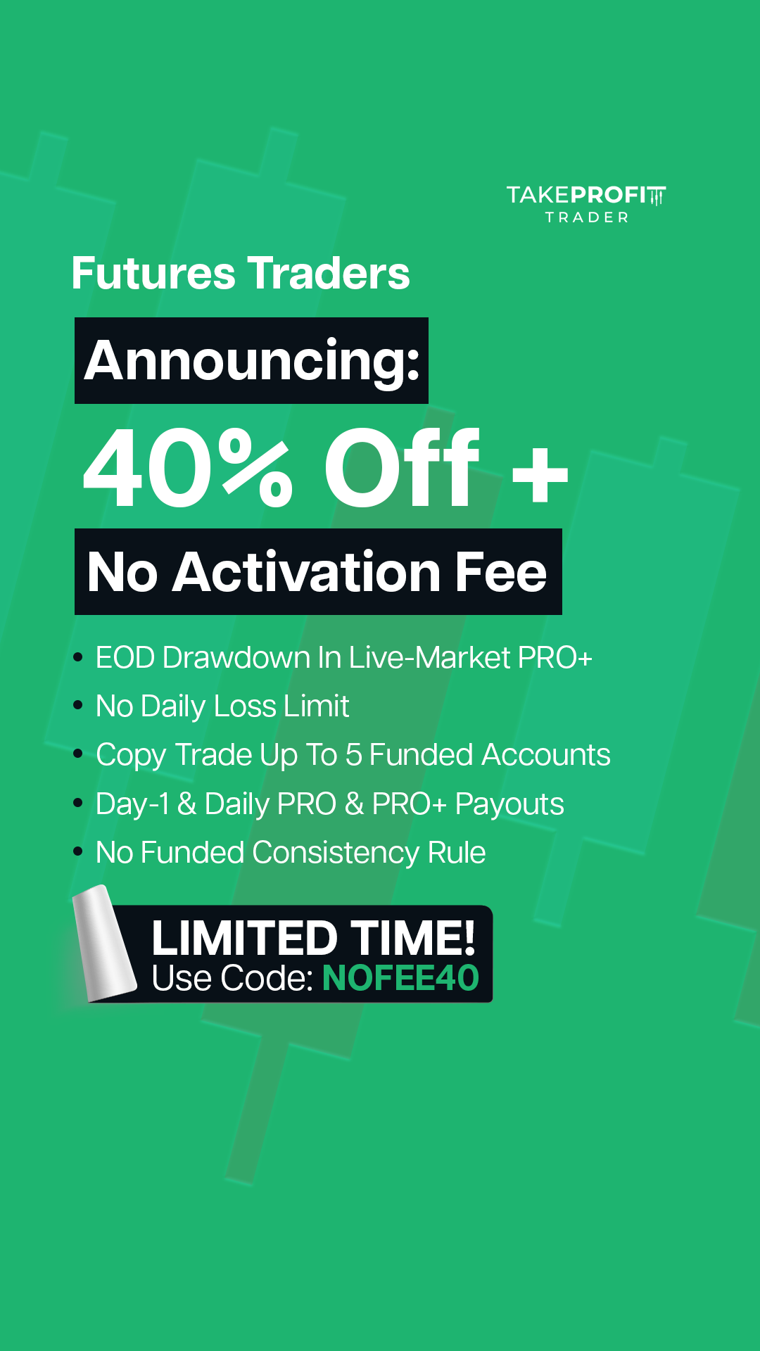 Take Profit Trader Facebook ad: Program Update: 3 Days to Pass!