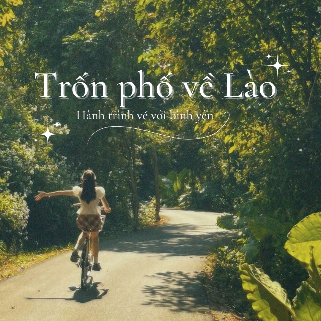 Budget Travel Facebook ad: TRỐN PHỐ VỀ LÀO: 6 NGÀY DETOX TÂM…