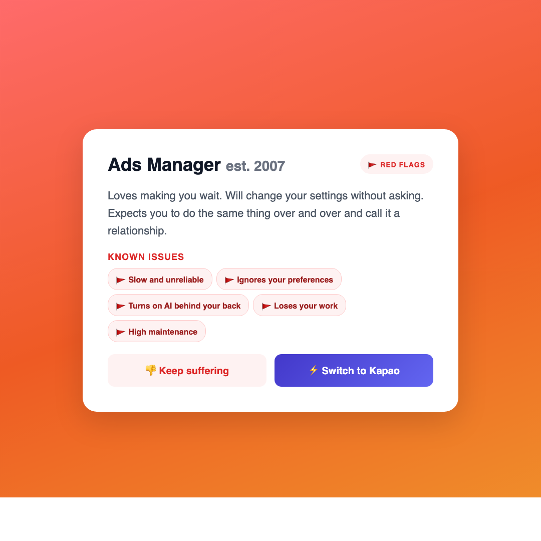 kapao Facebook ad: Tired of Ads Manager?
