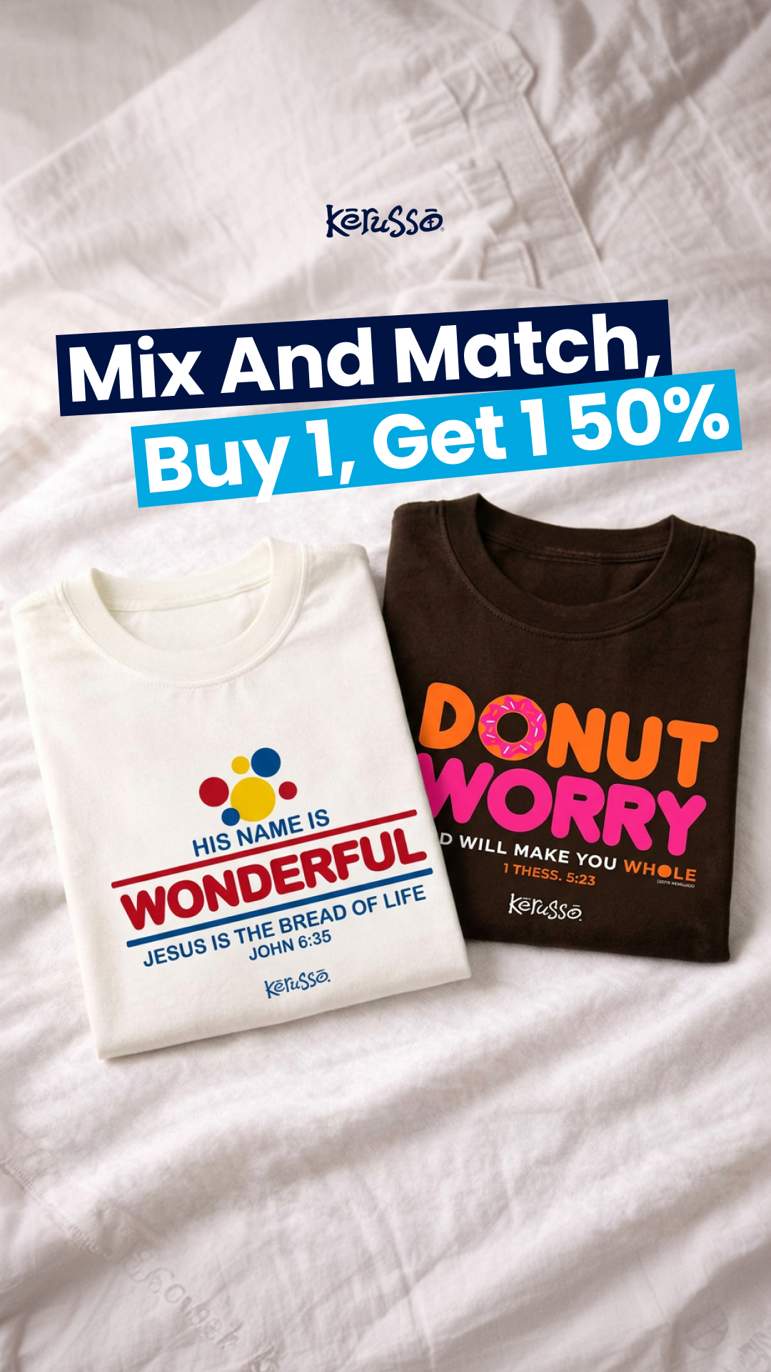 Kerusso Facebook ad: Get Your 2nd Tee 50% Off!