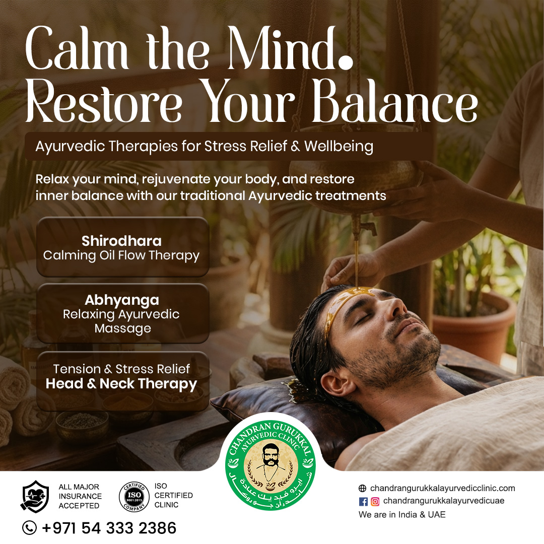 Chandran Gurukkal Ayurvedic Clinic, UAE Facebook ad: Calm Your Mind. Restore Your Balance.