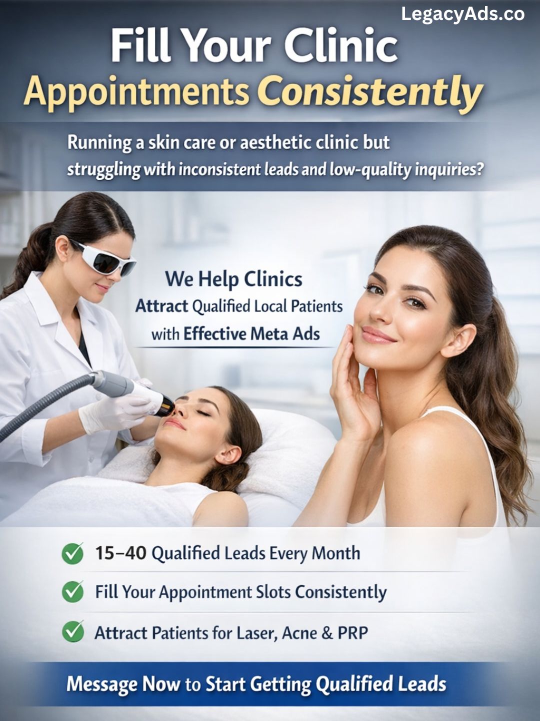 LeagacyAds.co Facebook ad: Attract More Local Patients to Your Skin Clinic