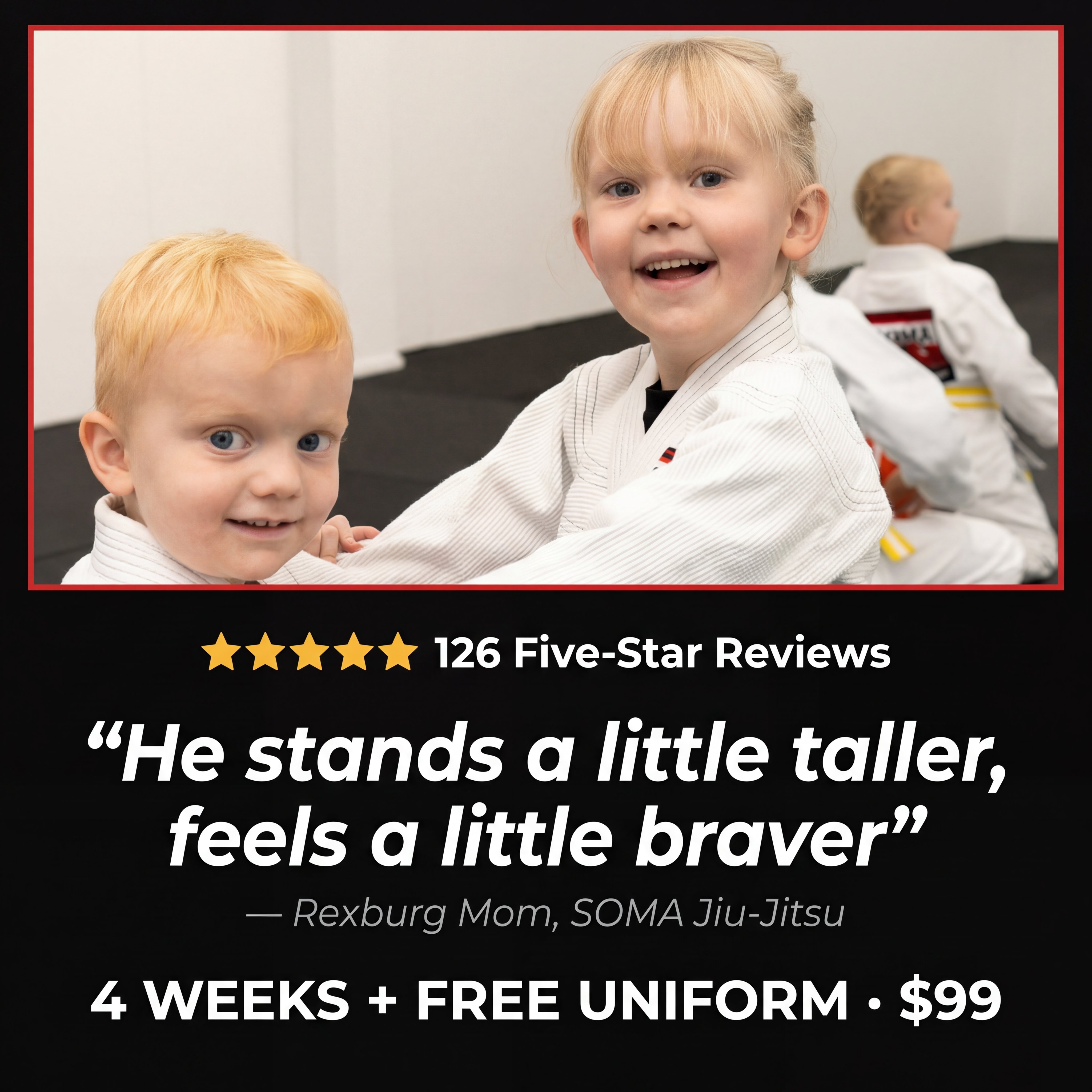 SOMA Jiu-jitsu Academy - Rexburg, ID Facebook ad: 126 Five-Star Reviews | Try 4 Weeks for $99