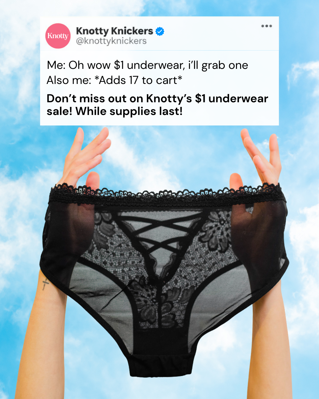 Knotty Facebook ad: $1 Undies Sale