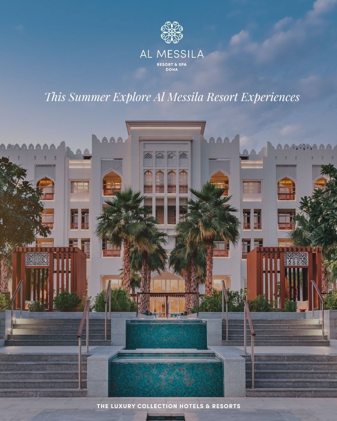 Al Messila, a Luxury Collection Resort & Spa, Doha Facebook ad from May 21, 2026