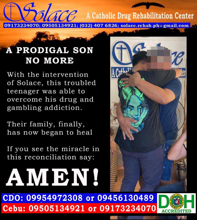 Solace, Drug and Alcohol Rehab, Lapu-lapu City, Cebu Facebook ad: A Prodigal Son Returns on Father's Day