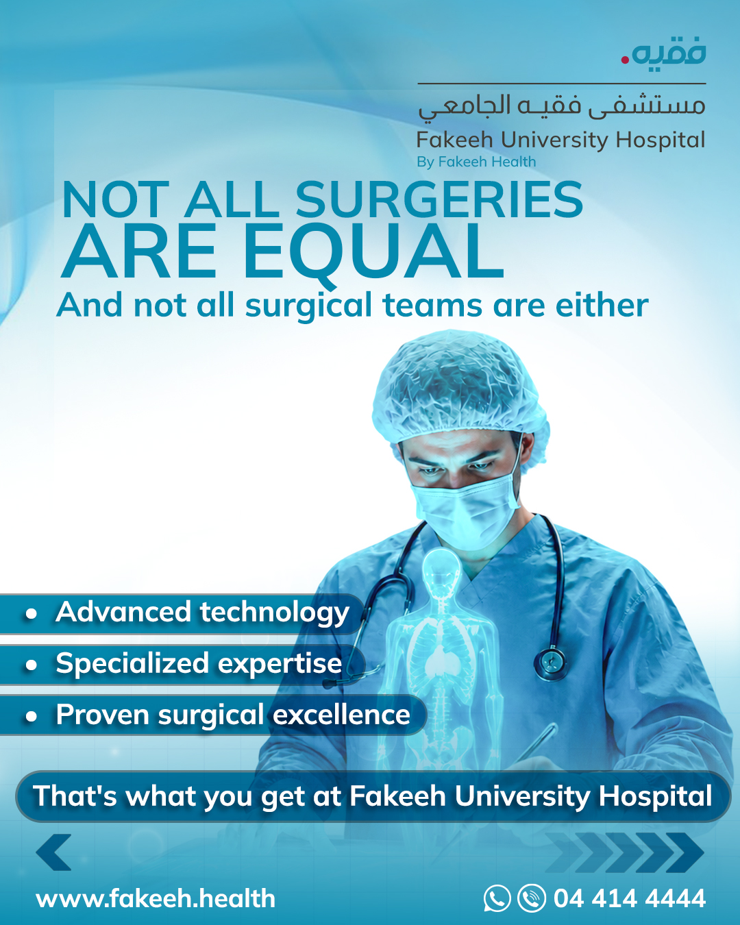 Fakeeh Health Facebook ad: Book a surgical consultation or second opinion at…