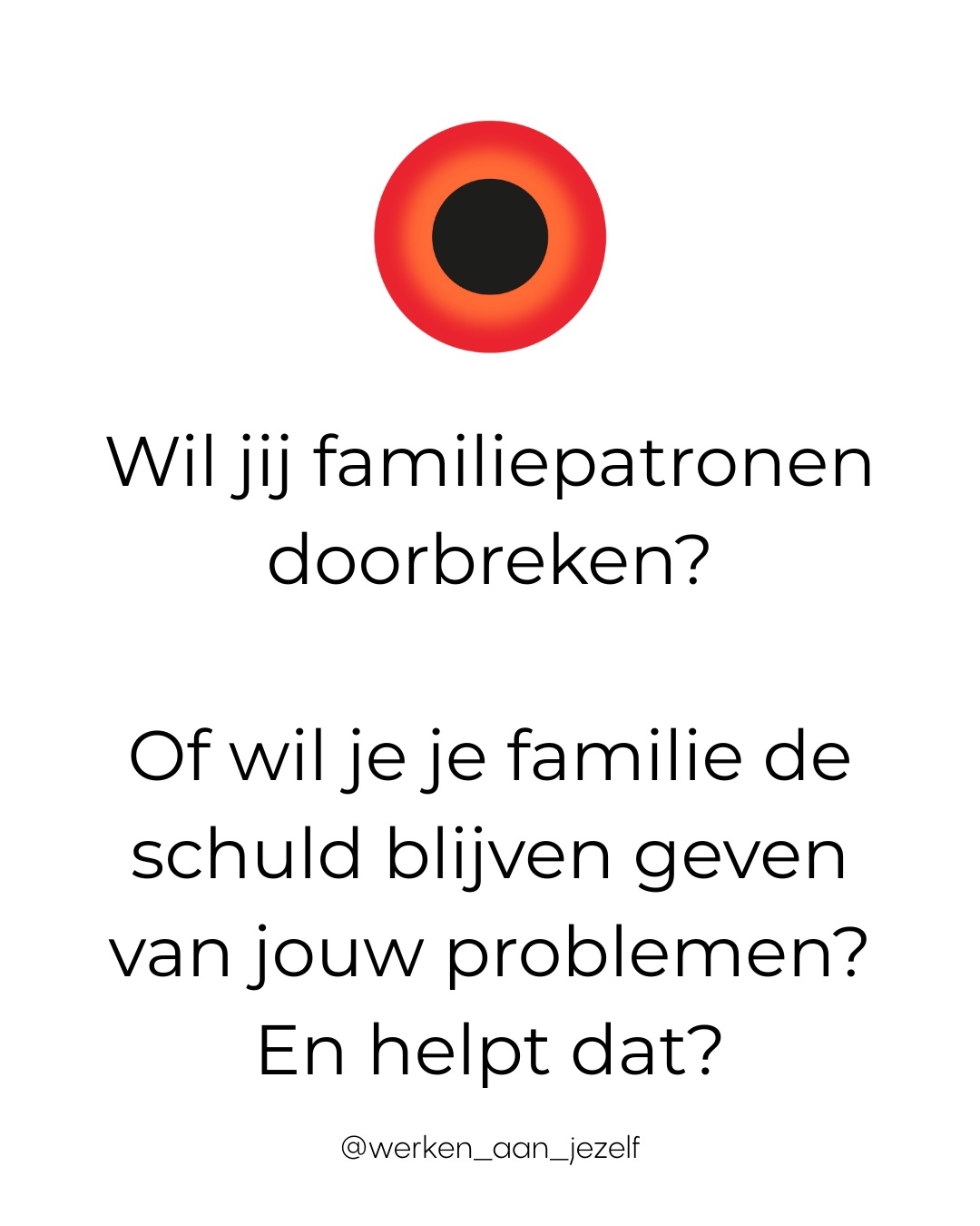 werken_aan_jezelf Facebook ad: Familiepatronen kunnen generaties lang doorwerken.