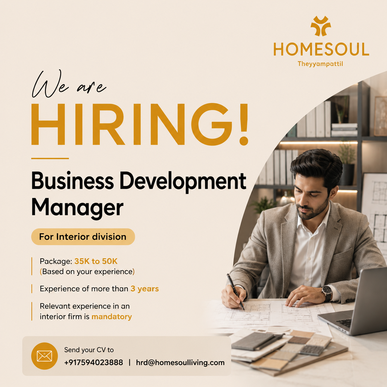 Homesoul Theyyampattil Facebook ad: Hiring: Business Development Manager (Interior)