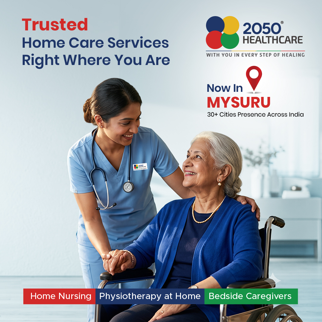 2050 Healthcare Facebook ad: Trusted Home Care Now in Mysuru.