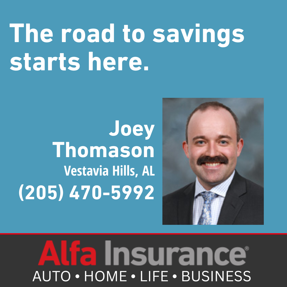 Joey Thomason - Alfa Insurance Facebook ad: Joey Thomason - Vestavia Hills, AL | Alfa Insurance
