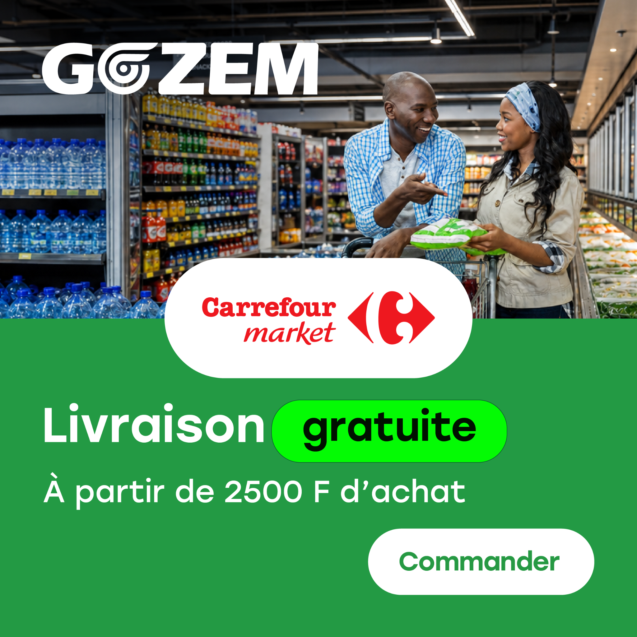 Gozem Cameroun Facebook ad: Carrefour Market: Livraison 0F