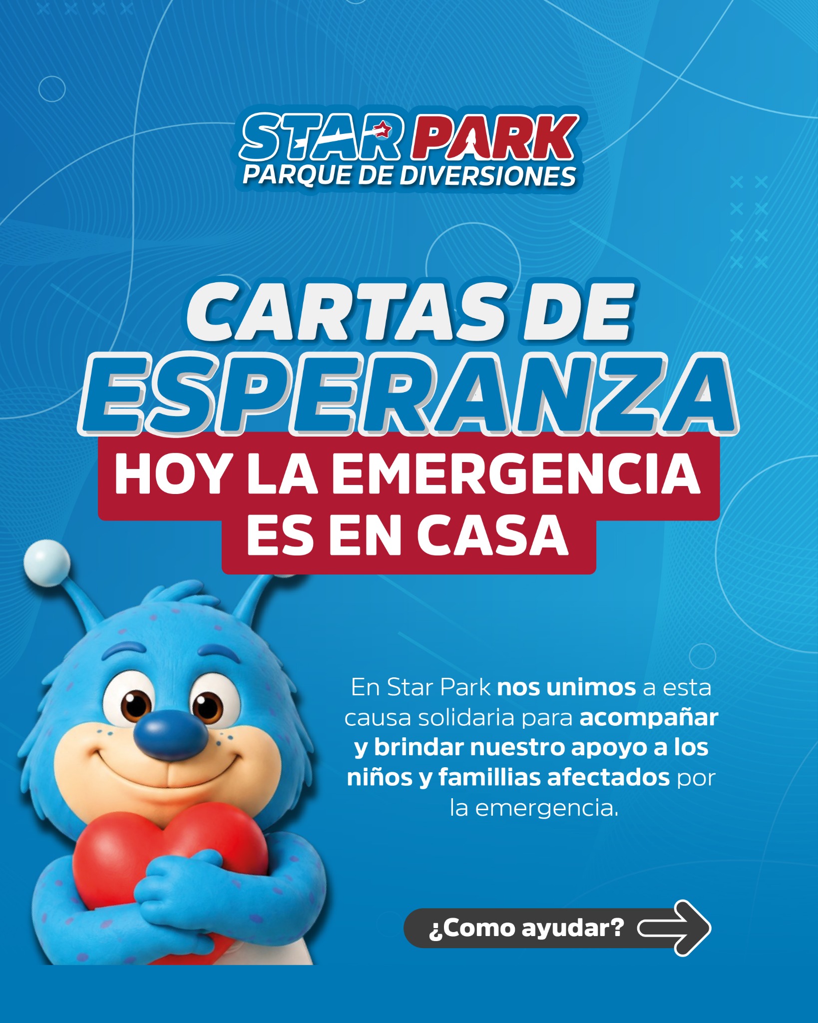 Star Park Facebook ad: Hoy podemos transformar pequeños gestos en grandes muestras…