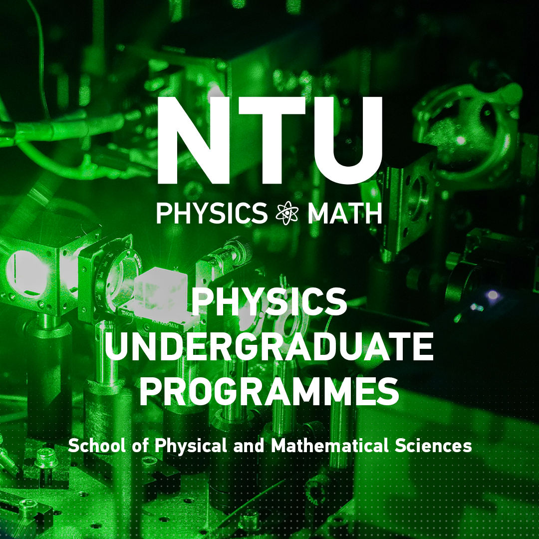 NTU SPMS Facebook ad: Undergraduate programmes in Physics, Mathematics, and…