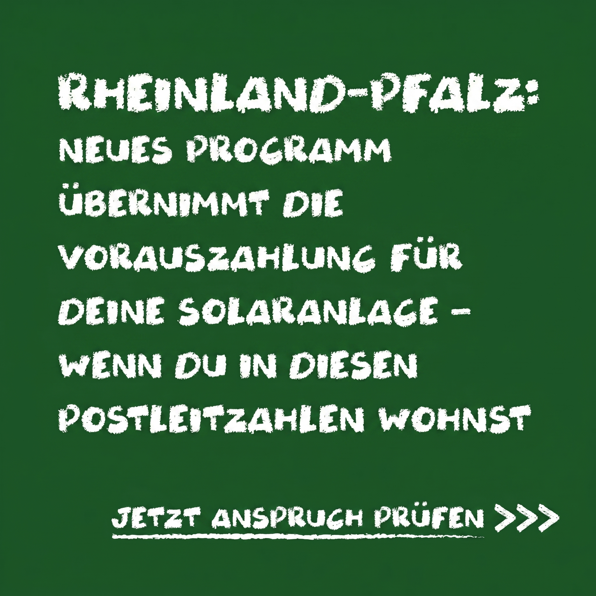 Nationaler Solar Ratgeber Facebook ad: Rheinland-Pfalz: Jetzt Anspruch prüfen