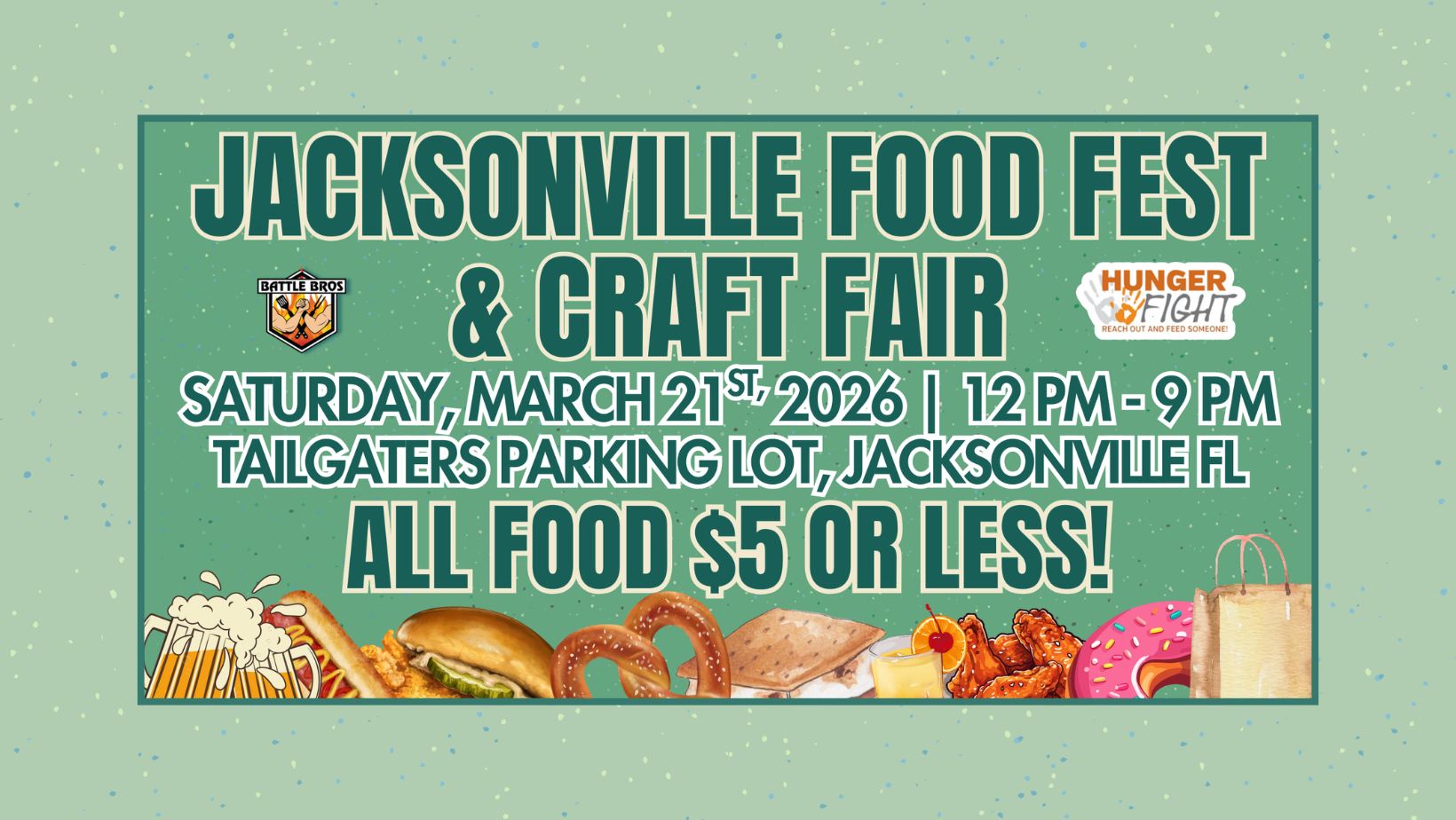 Battle Bros Events Jacksonville Facebook ad: Jacksonville Food Fest & Craft Fair