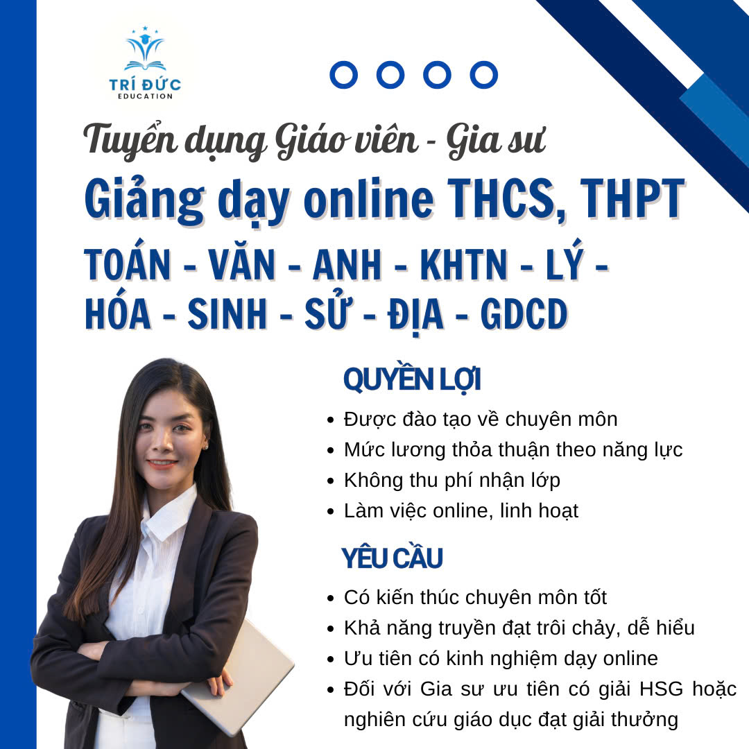 Tuyển Dụng giáo Viên online - Trí Đức Education Facebook ad: ĐĂNG KÝ ỨNG TUYỂN - GIẢNG THỬ ONLINE…