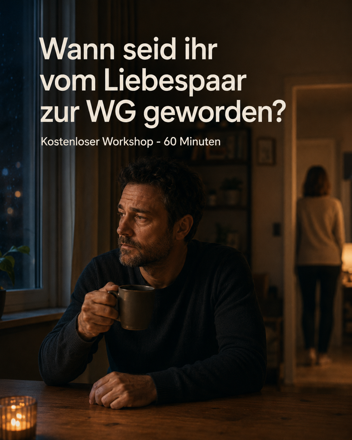 Niklas Löwenstein - Beziehungscoach Facebook ad: Wieder Zweisamkeit genießen