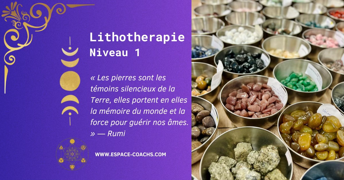 Espace-coachs Facebook ad: Lithothérapie, Niveau 1