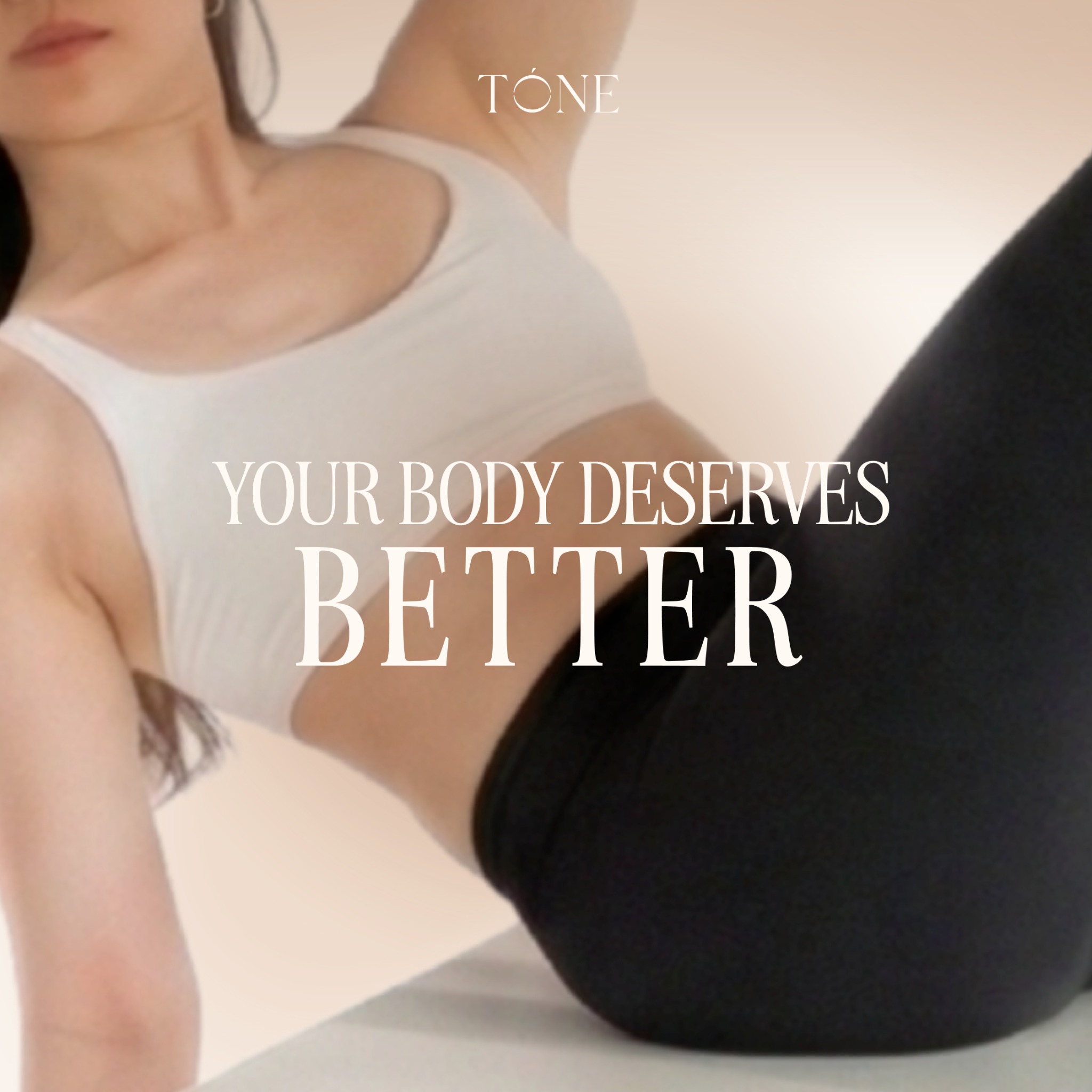 TÒNE KL Facebook ad: You deserve to MOVE better, and FEEL better.