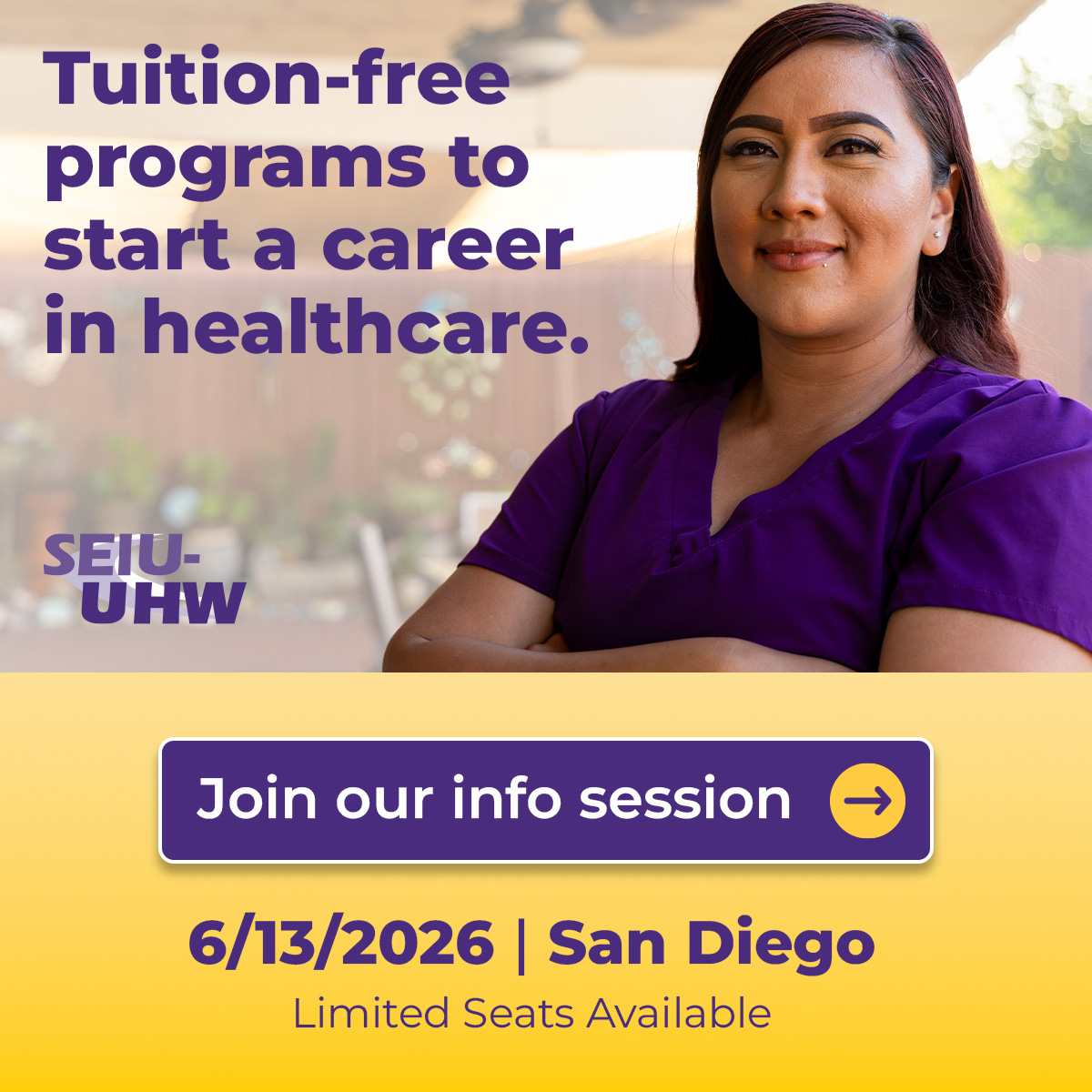 SEIU-United Healthcare Workers West Facebook ad: San Diego Healthcare Career Training Info Session - In…