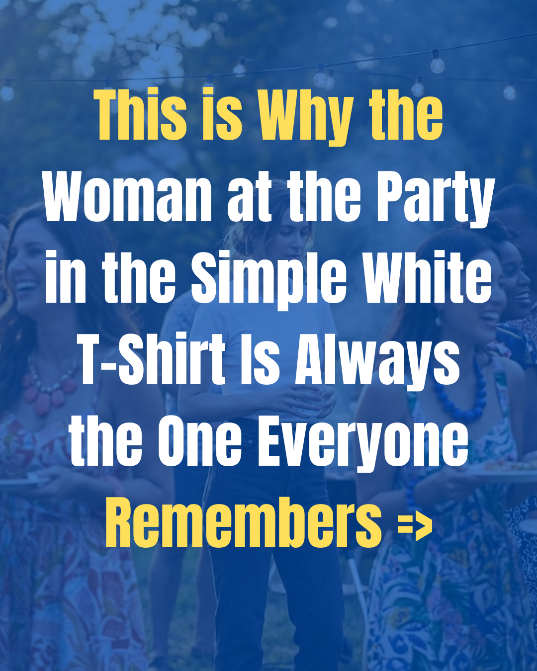 Threadcurve Facebook ad: Why the Woman at the Party in the Simple White T-Shirt Is…