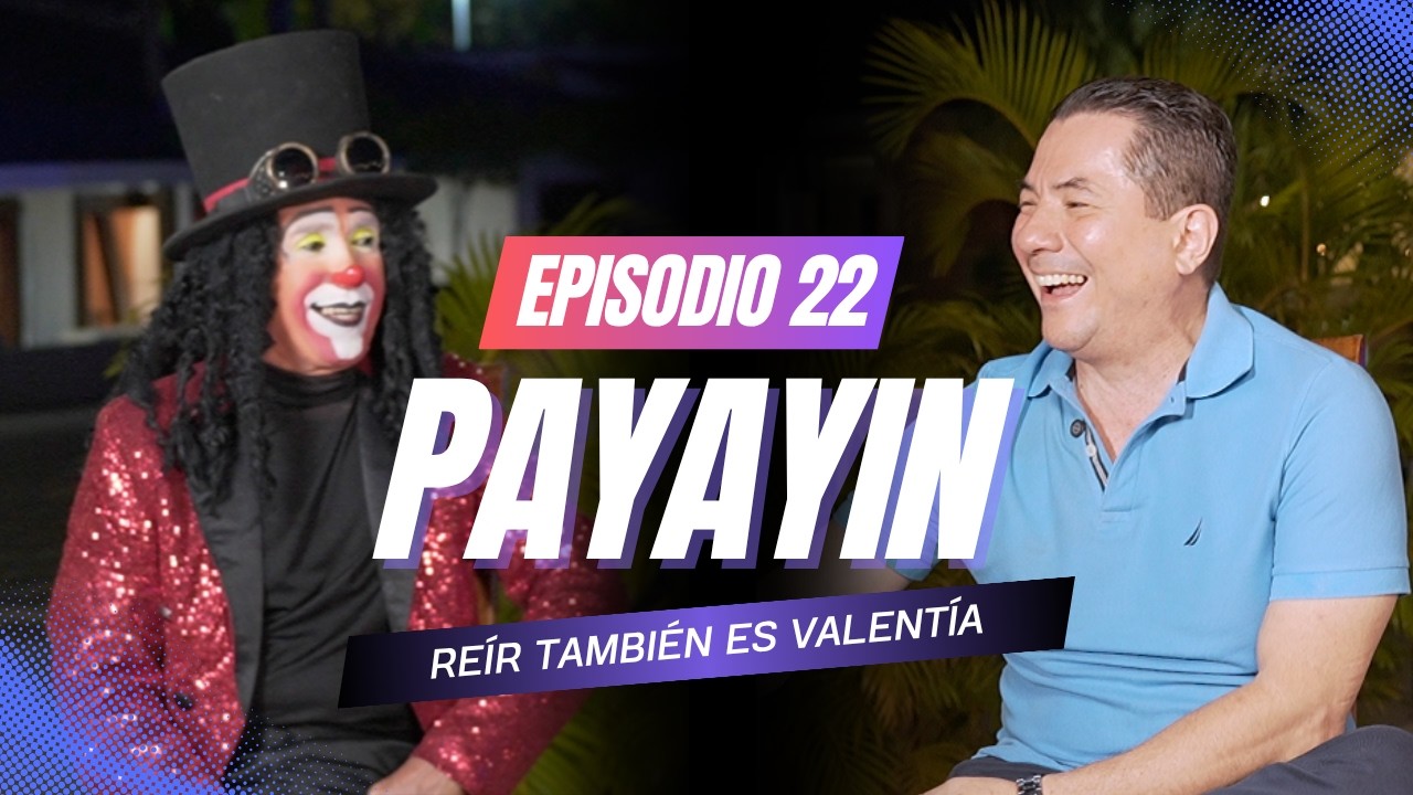 Payasito Payayin Facebook ad: Payayín - #22 | Reír también es resistir