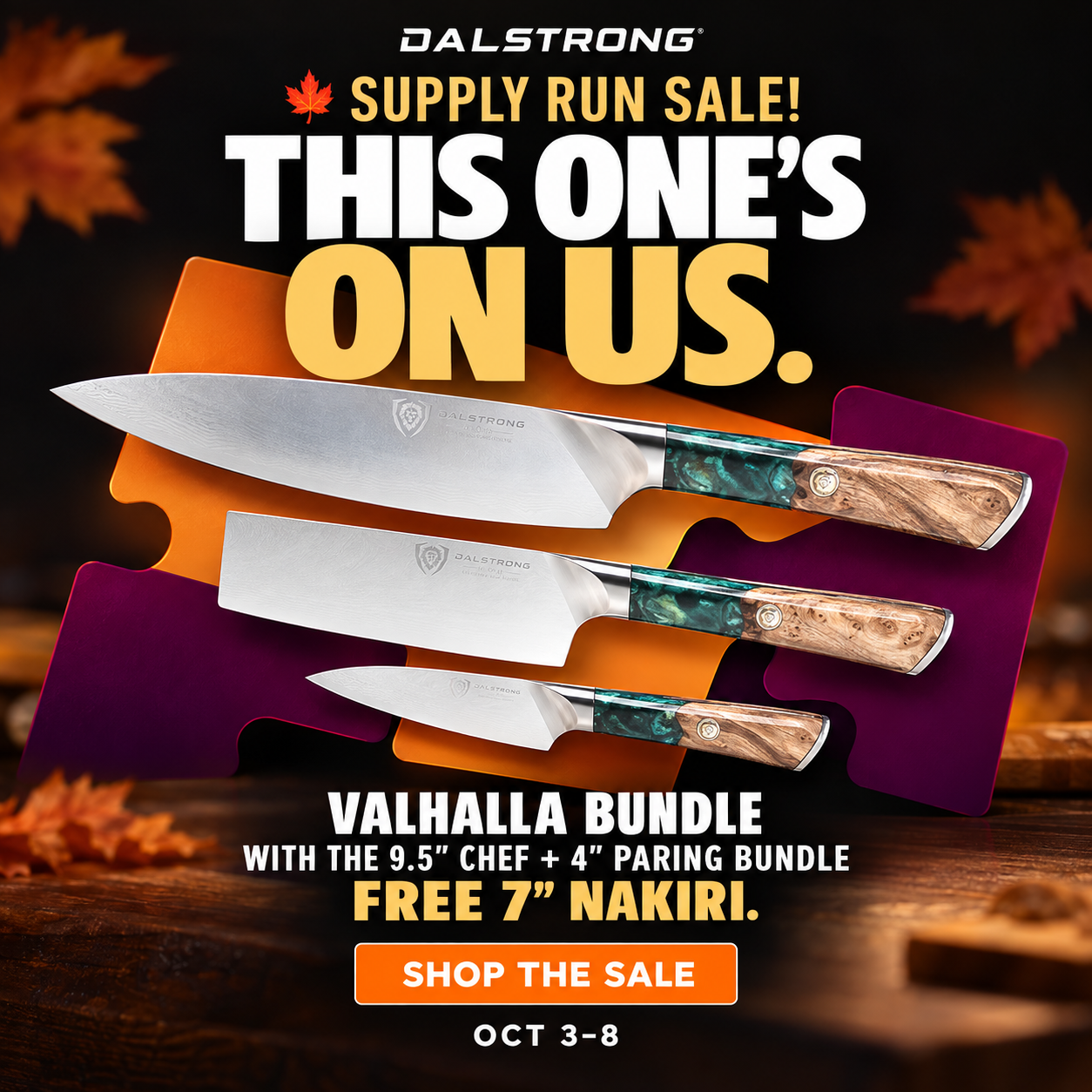 Dalstrong Facebook ad: Supply Run Sale Ends October 8