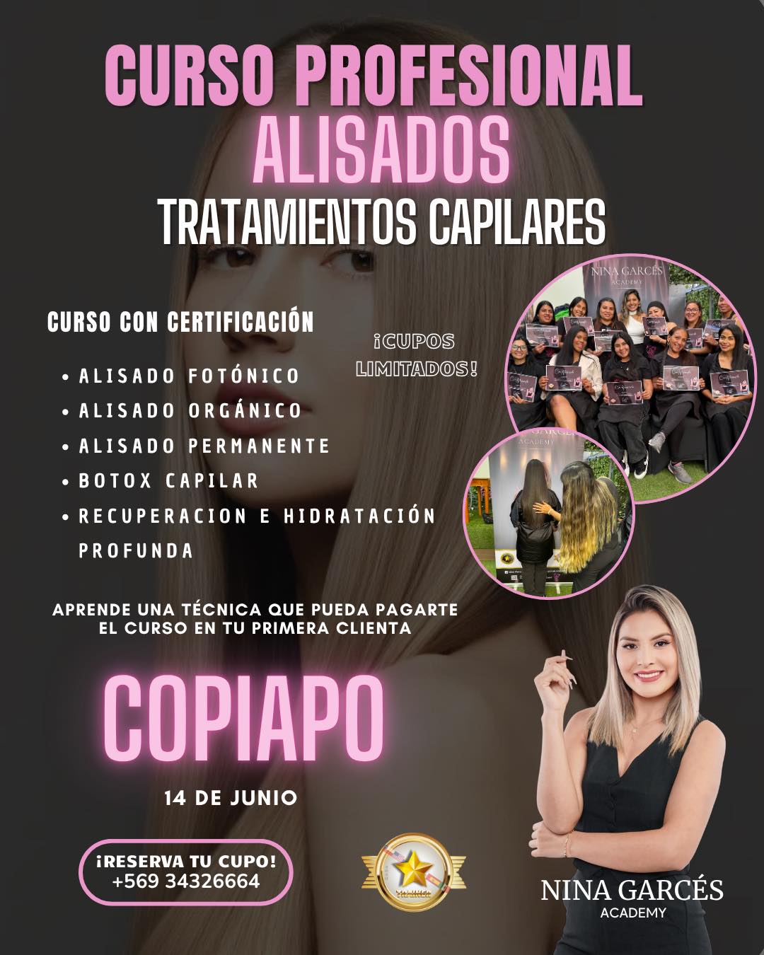 Nina Garcés Academy Facebook ad: COPIAPÓ CURSO DE ALISADOS Y TRATAMIENTOS CAPILARES