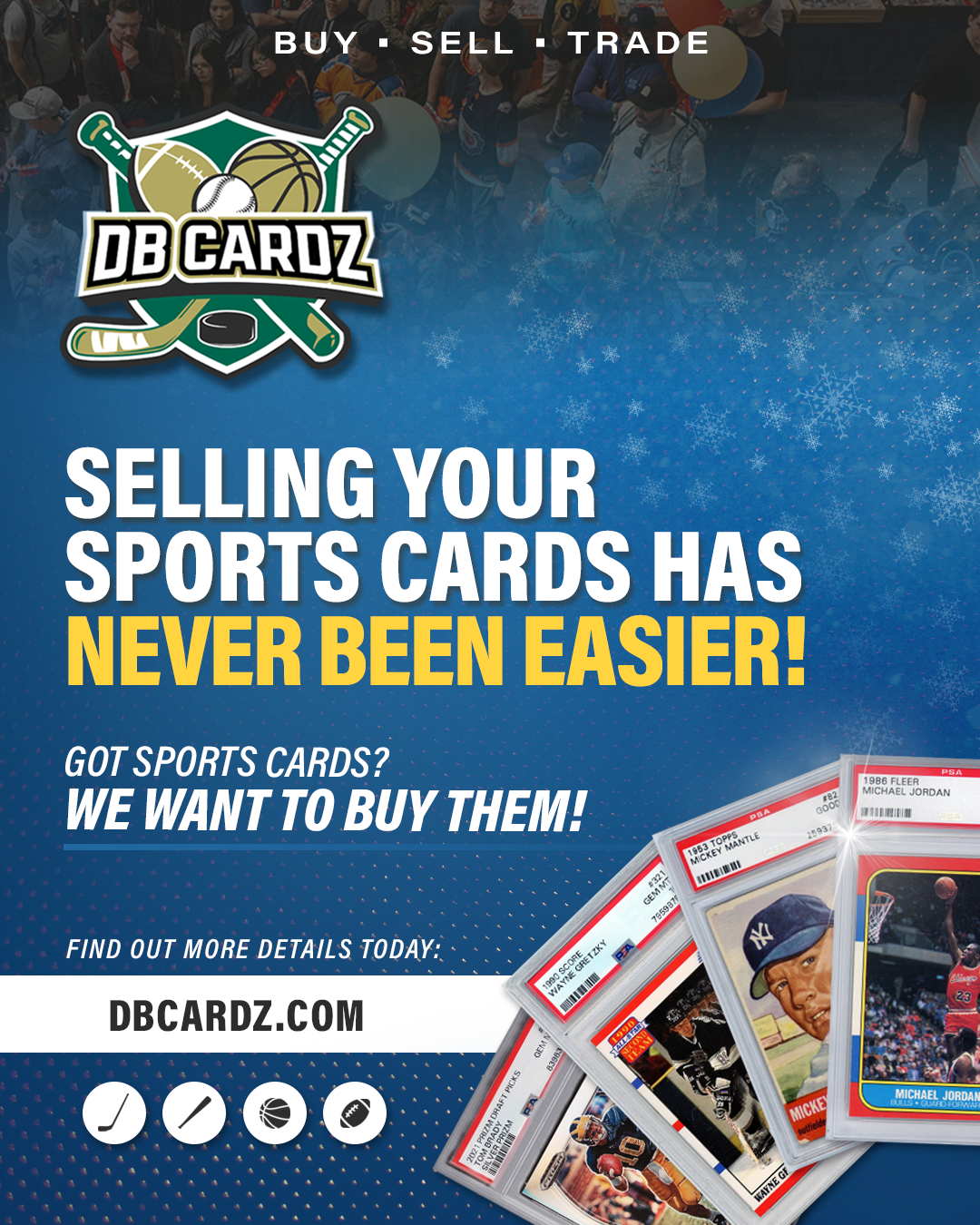 DB Cardz Facebook ad: HAVE SPORTS CARDS JUST SITTING AROUND?