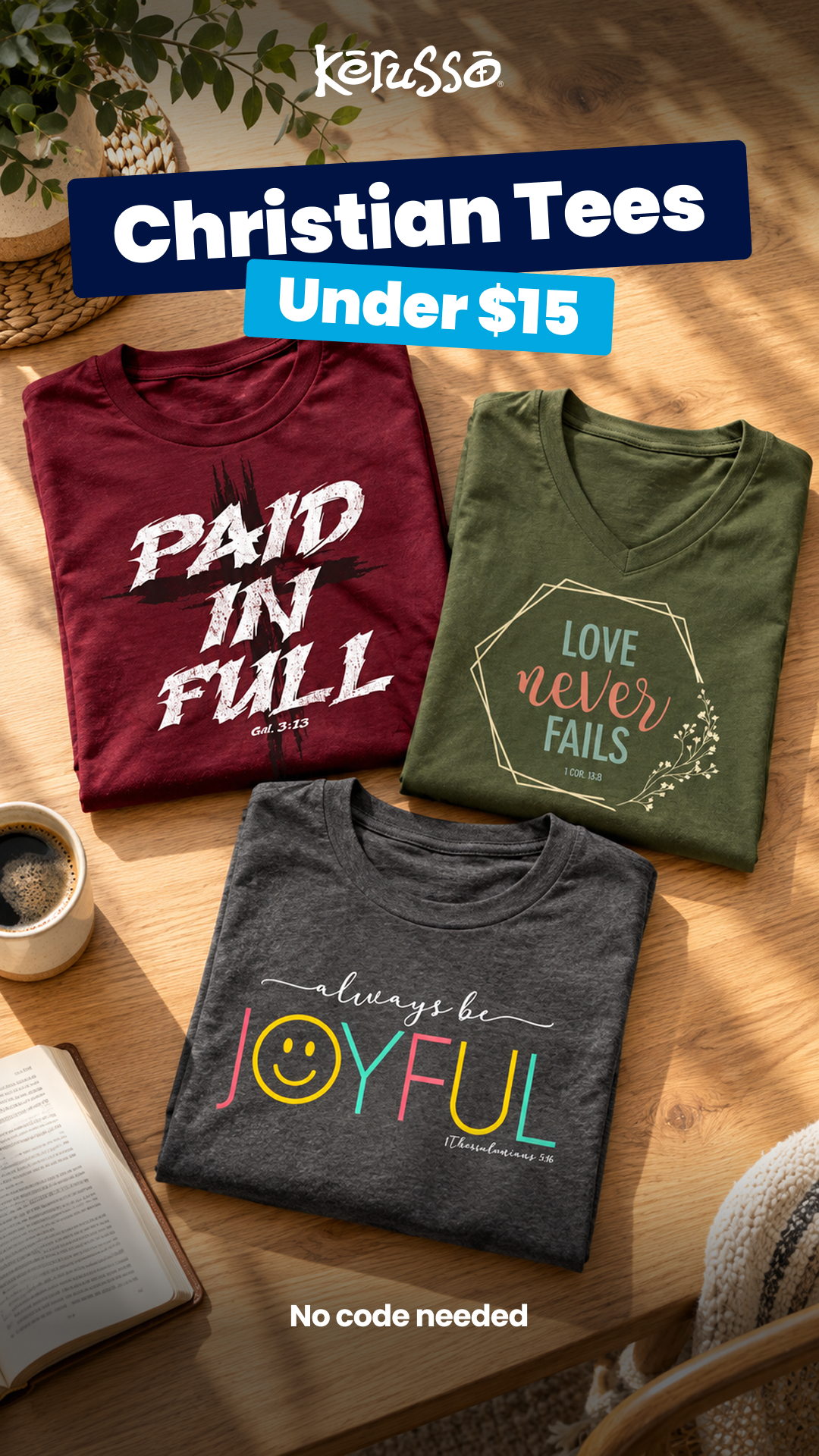Kerusso Facebook ad: Christian Tees Under $15