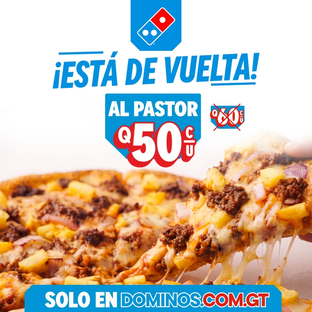 Domino's Guatemala Facebook ad: Nueva Pizza Al Pastor de Domino’s