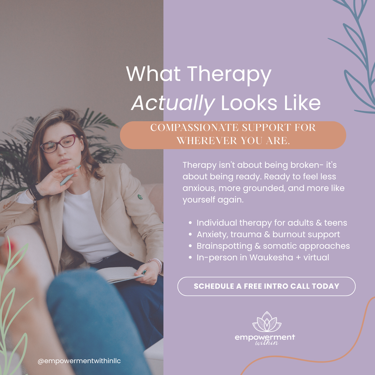 Empowerment Within LLC Facebook ad: Still thinking about it? Your first step is just 15 minutes.