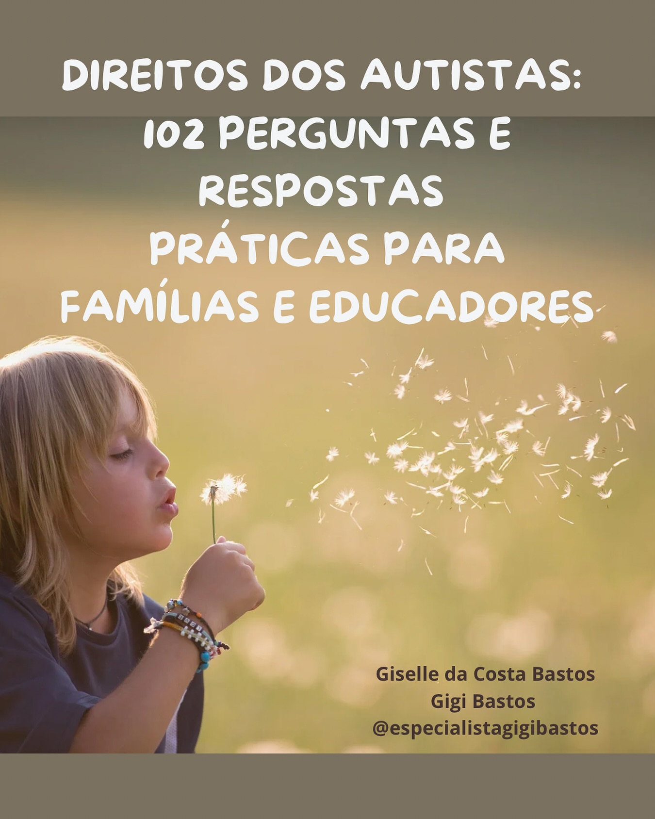 Autismo, Direitos, Dicas e Inclusão Facebook ad: DIREITOS DOS AUTISTAS: 102 PERGUNTAS E RESPOSTAS PRÁTICAS…