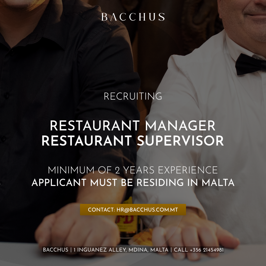 Bacchus Mdina Facebook ad: 𝗥𝗘𝗖𝗥𝗨𝗜𝗧𝗠𝗘𝗡𝗧: We are seeking a Restaurant…