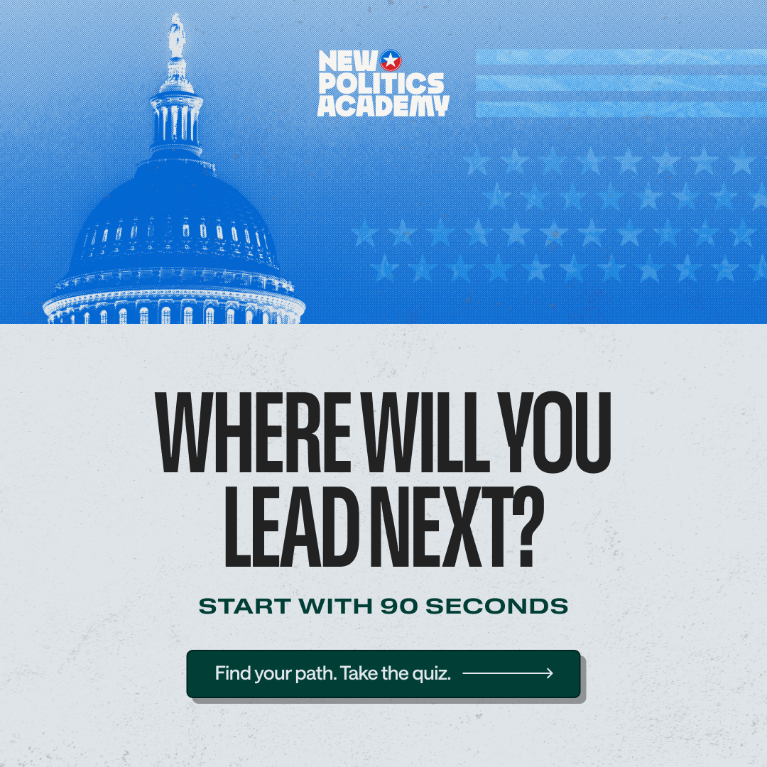 New Politics Academy Facebook ad: Service Got You This Far