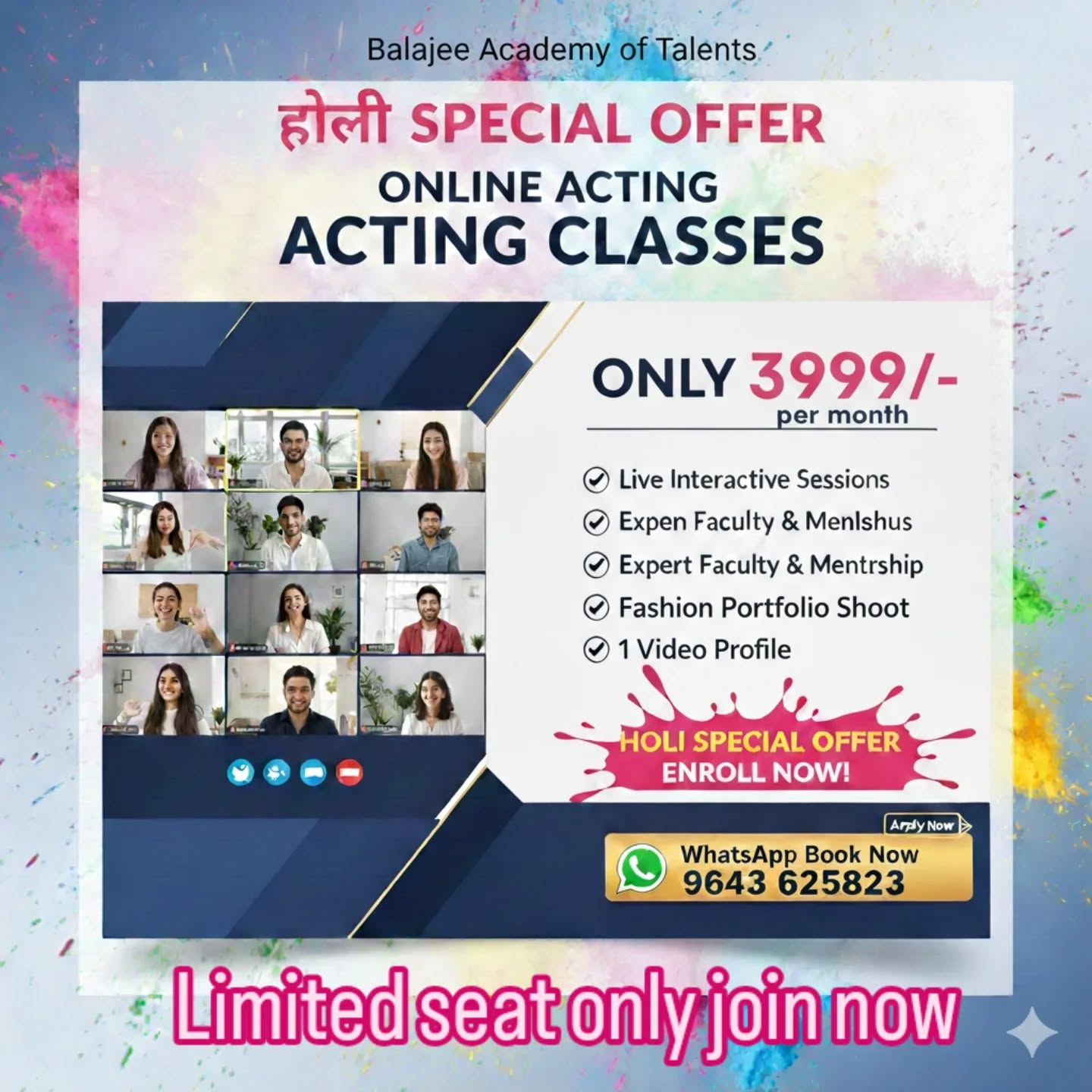 balajee_acting Facebook ad: Online Acting Classes.Holi Offer Join Fast now.9643625823…