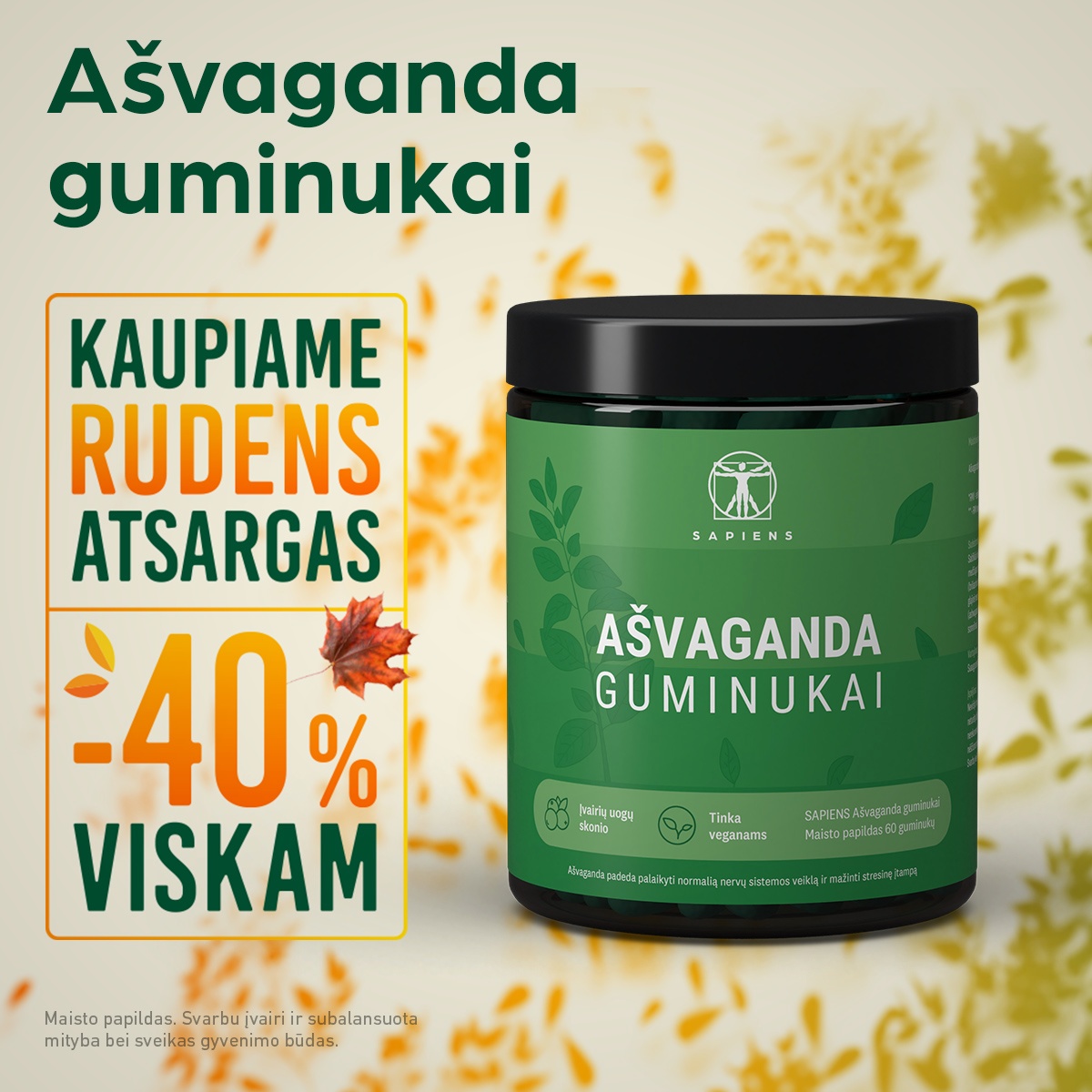 Sapiens Facebook ad: AŠVAGANDA GUMINUKAI -40%