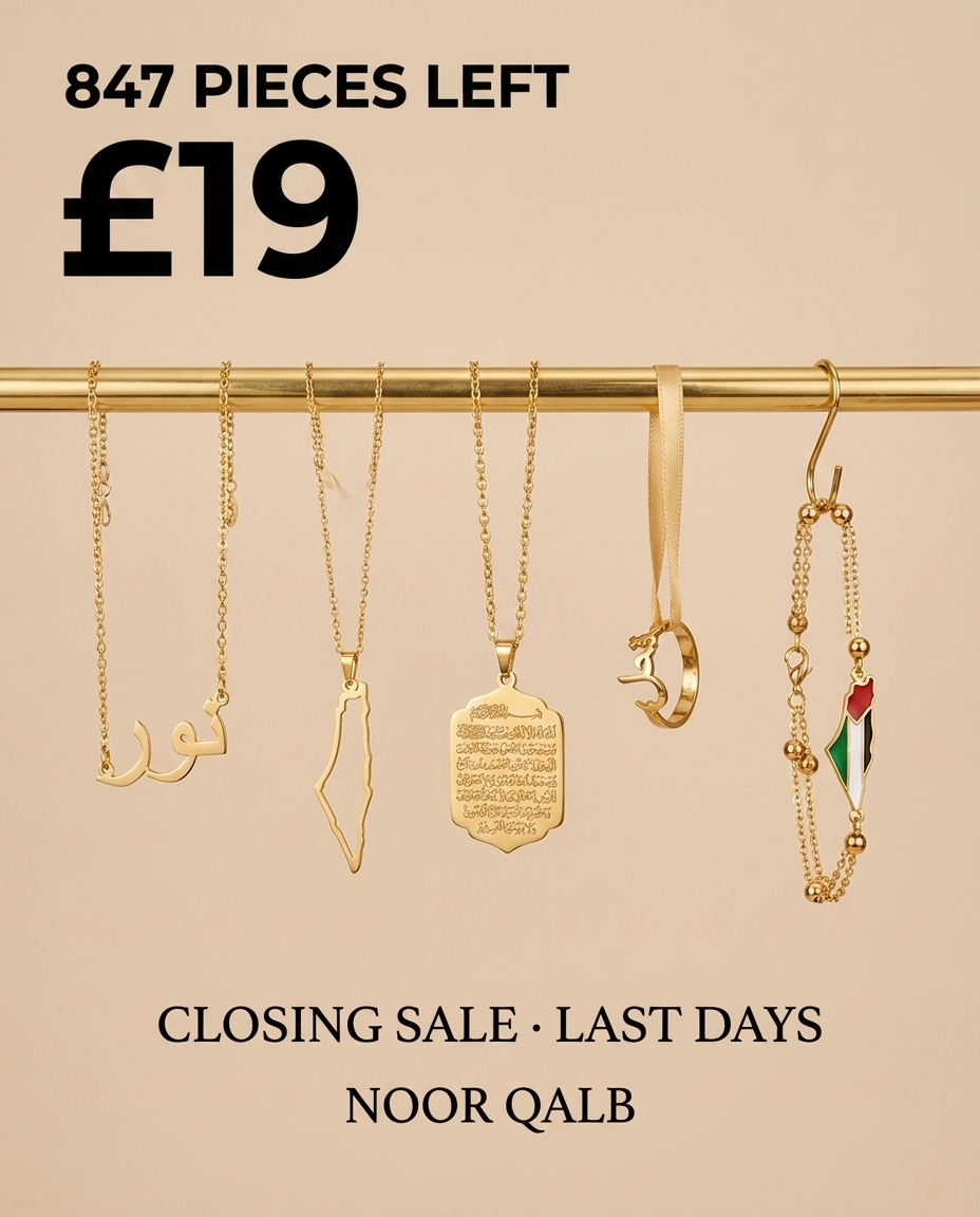 Noor Qalb Jewelry Facebook ad: Any Piece. £19. Last Days.