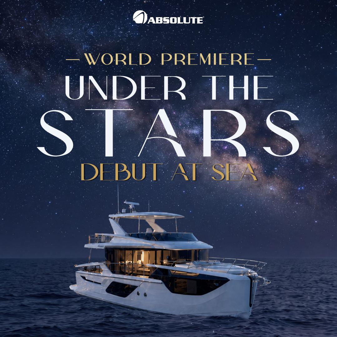 Absolute Yachts Facebook ad: A world premiere under the stars.