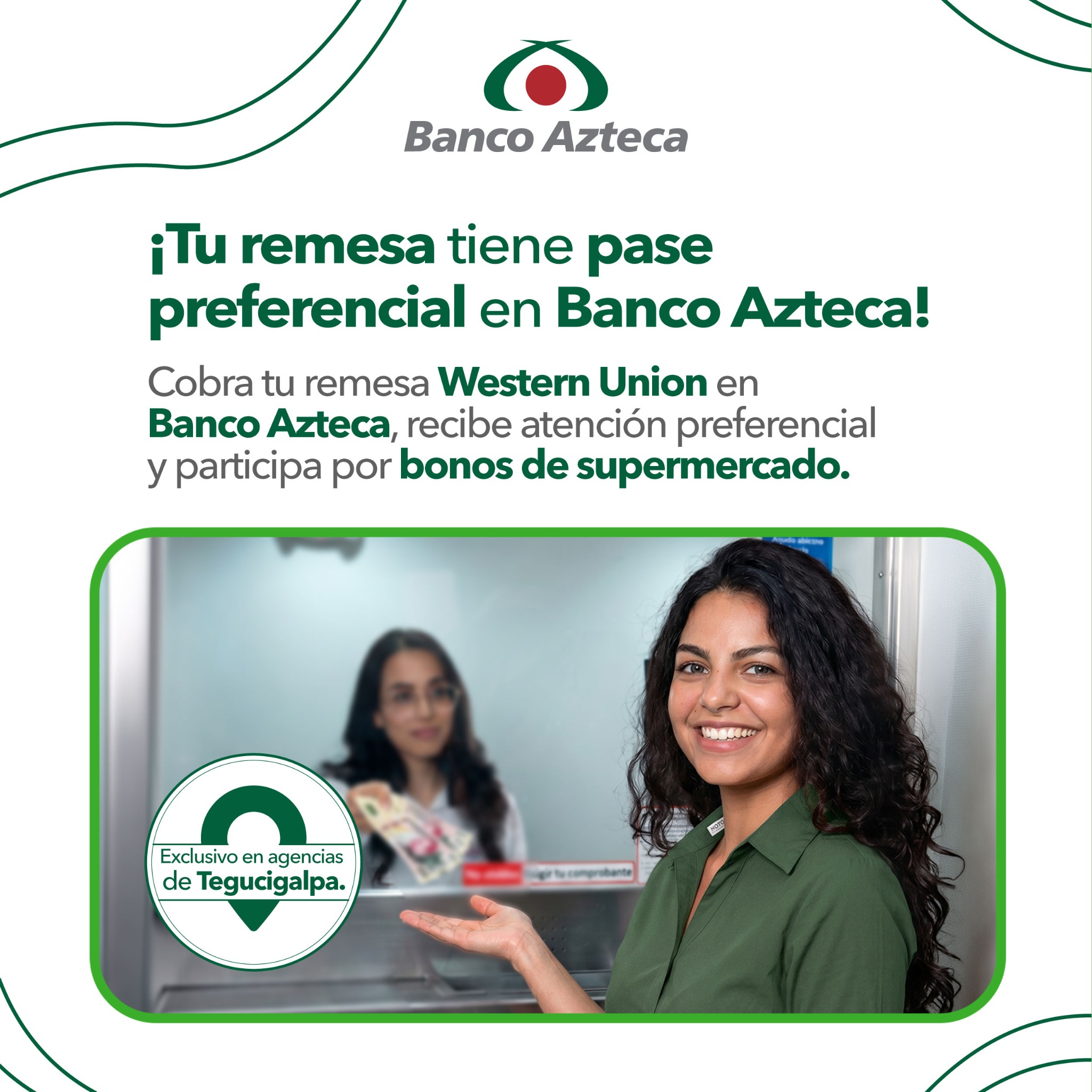 Banco Azteca Honduras Facebook ad: Ven y cobra tus remesas de Western Union…