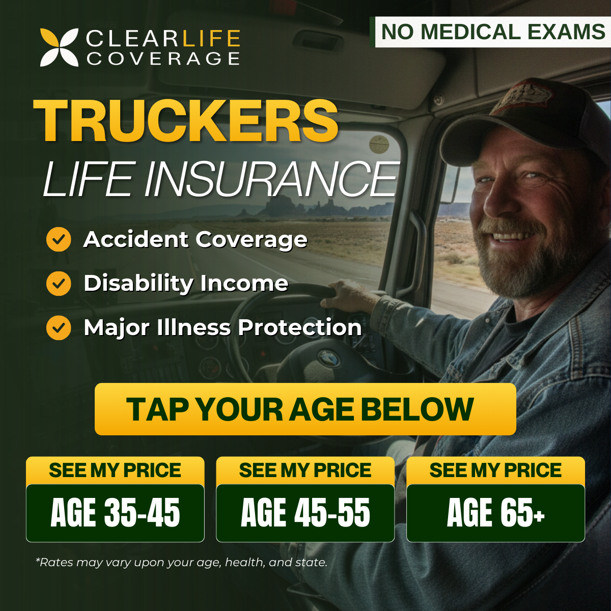 ClearLife Coverage Facebook ad: NO BLOODWORK. EASY APPROVAL FOR TRUCK DRIVERS