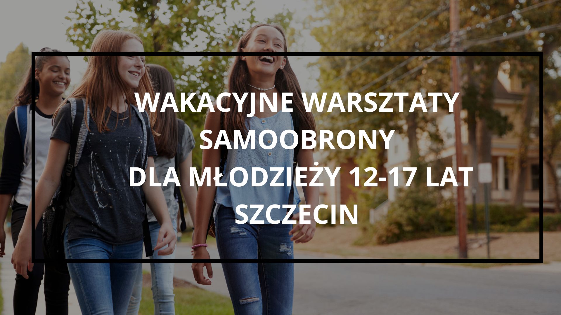 Wielkopolskie Centrum Samoobrony i Bezpieczeństwa Facebook ad: Warsztaty samoobrony DLA MŁODZIEŻY 12-17 lat | SZCZECIN