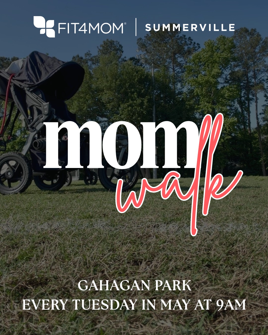 Fit4Mom Summerville Facebook ad: FIT4MOM May Walk Club