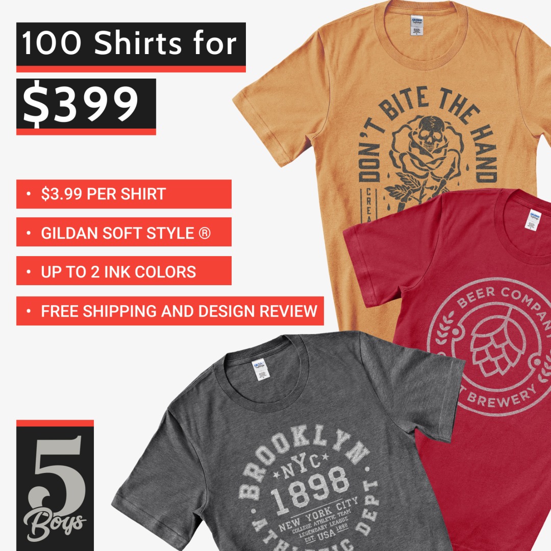 5Boys Apparel Facebook ad: Get 100 Custom Printed Shirts for Just $399!