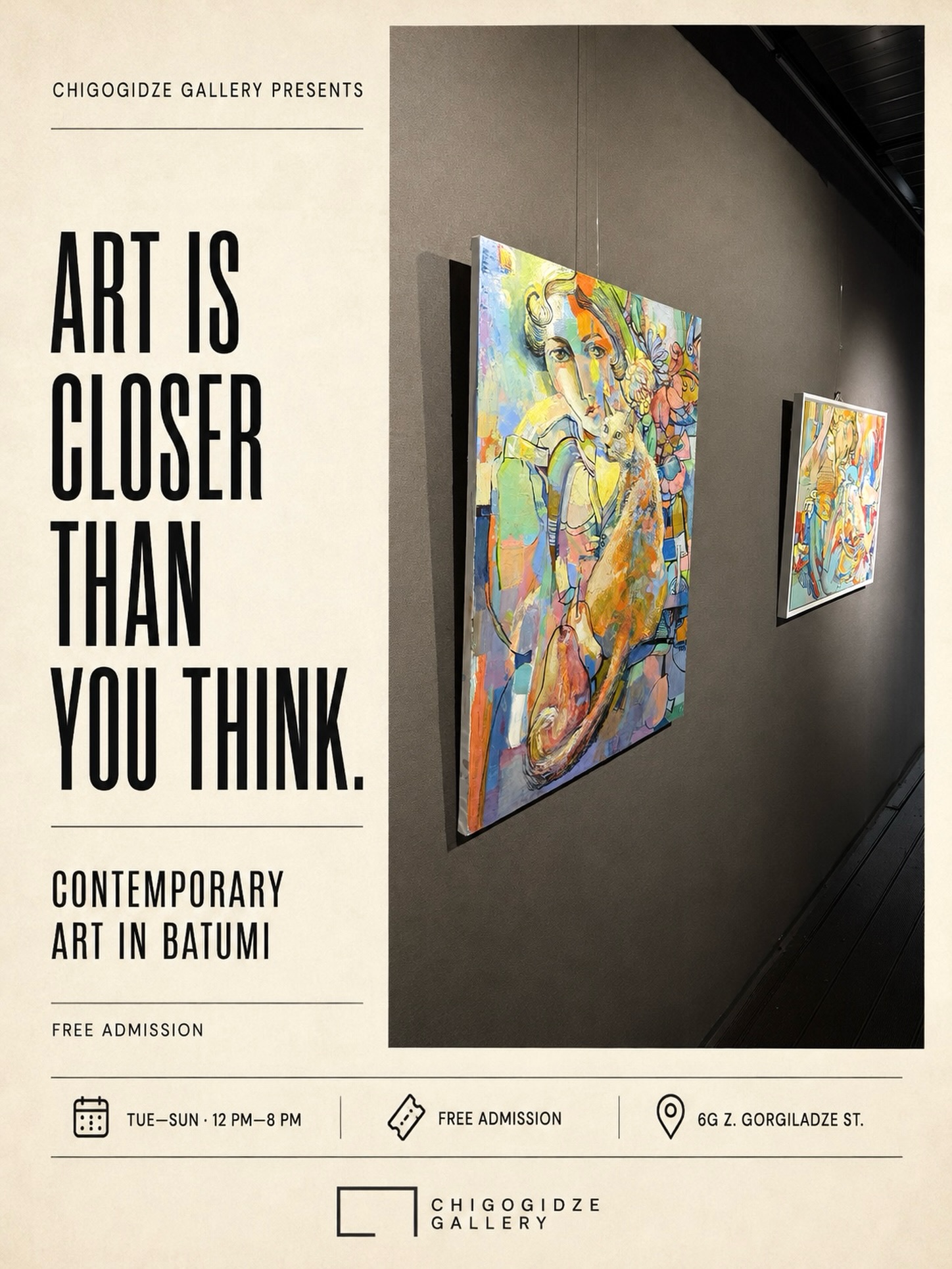 გალერეა ჩიგოგიძე • Chigogidze Gallery Facebook ad: Art is closer than you think.