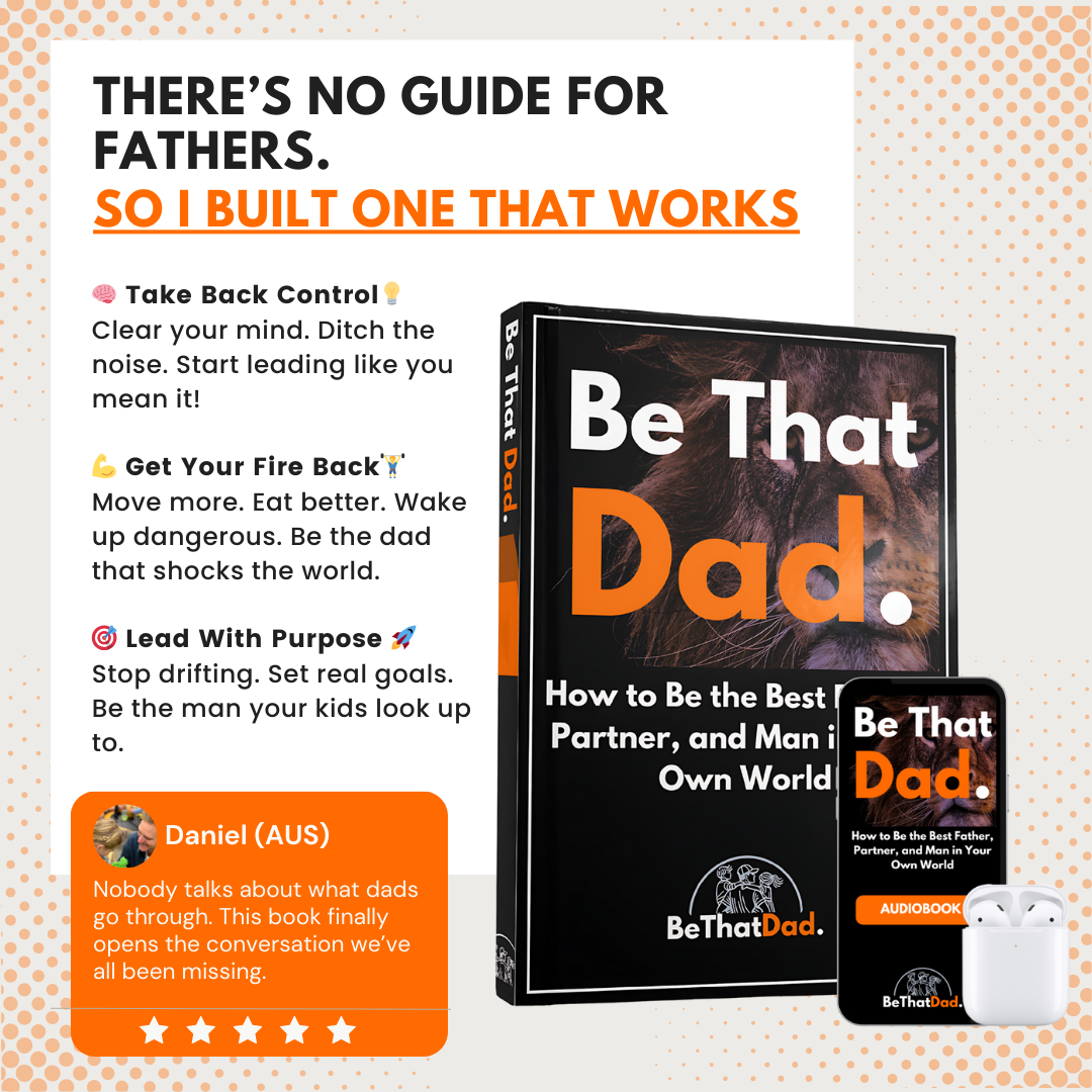 Be That Dad Facebook ad from Jan 8, 2026